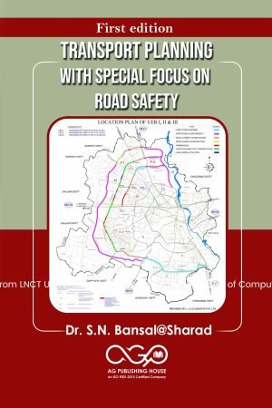 Transport Planning With Special Focus On Road Safety