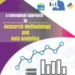 A Conceptual Approach to Research Methodology and Data Analytics