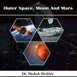 International Law Of Outer Space, Moon And Mars