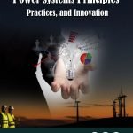 Power Systems: Principles, Practices, and Innovation