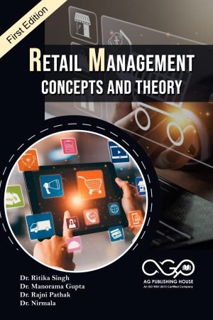 Retail Management- Concepts and Theory
