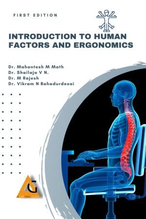 Introduction to Human Factors and Ergonomics
