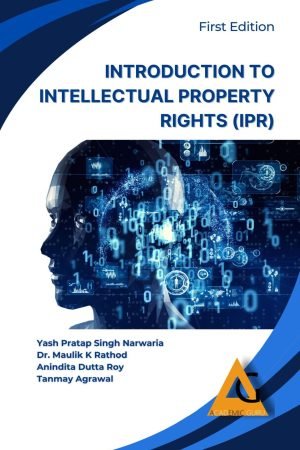 Introduction to Intellectual Property Rights (IPR)