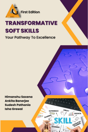 Transformative Soft Skills- Your Pathway to Excellence