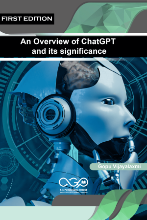 An Overview of ChatGPT and its significance