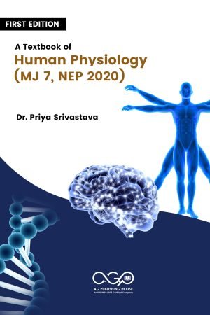 A Textbook of Human Physiology (MJ, NEP 2020)
