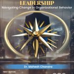 Adaptive Leadership-Navigating Change In Organizational Behavior