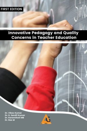 Innovative Pedagogy and Quality Concerns in Teacher Education