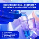 Modern Medicinal Chemistry: Techniques and Applications