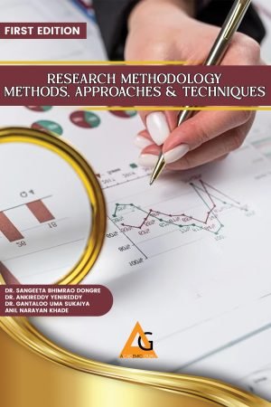 Research Methodology- Methods, Approaches & Techniques
