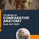 Textbook of Comparative Anatomy (MJ, NEP 2020)