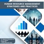 Human Resource Management- Strategies and Practices