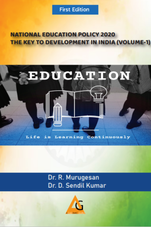 NATIONAL EDUCATION POLICY 2020- THE KEY TO DEVELOPMENT IN INDIA (VOLUME-1)