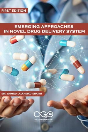 Emerging Approaches in Novel Drug Delivery System