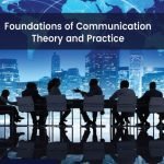 Foundations of Communication: Theory and Practice