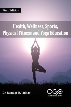 Health, Wellness, Sports, Physical Fitness and Yoga Education
