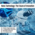 Nano Technology: The Future of Innovation