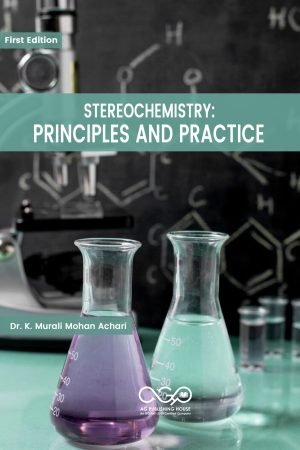 Stereochemistry: Principles and Practice
