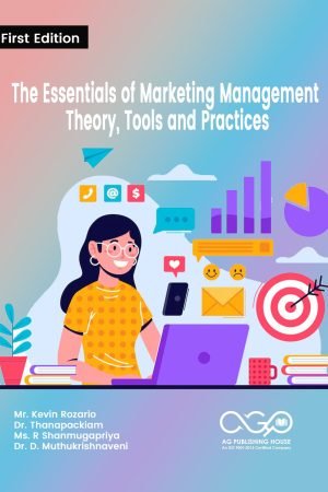 The Essentials of Marketing Management - Theory, Tools and Practices