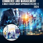 Emerging Trends in Commerce and Management A Multi-Disciplinary Approach (VOLUME-1)
