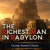 THE RICEST MAN IN BABYLON