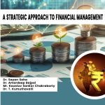 A Strategic Approach to Financial Management