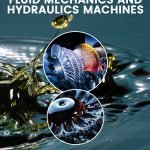 Advanced Concepts in Fluid Mechanics and Hydraulics Machines