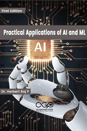 Practical Applications of AI and ML