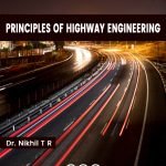 Principles of Highway Engineering